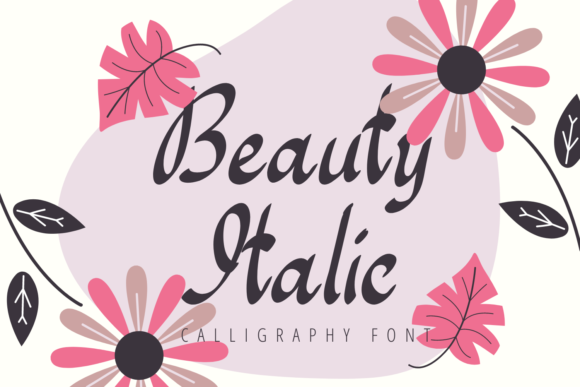 Beauty Italic: A Delicate Script for Digital Campaigns